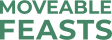 Moveable Feasts